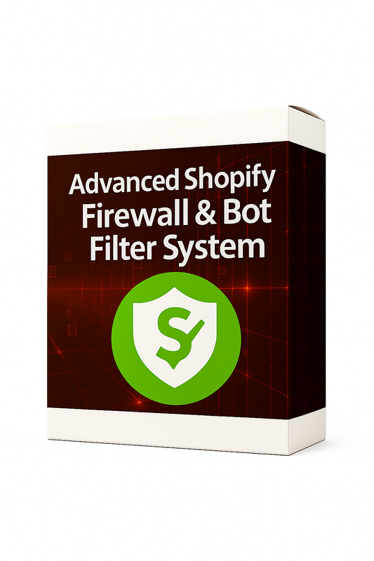 Advanced Shopify Firewall & Bot Filter System